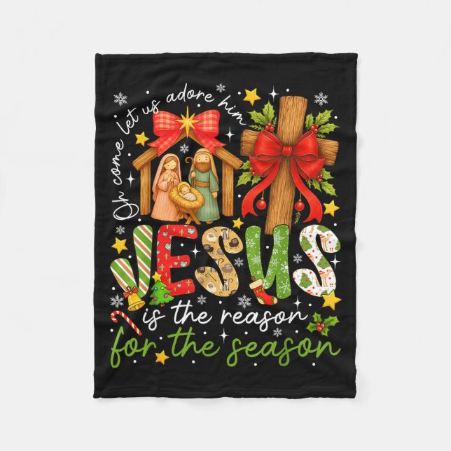 Jesus Is The Reason For The Season Christian Chris Fleece Blanket (Front)