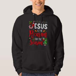 Jesus Is The Reason For The Season Christian Chris Hoodie