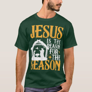 Jesus Is The Reason For The Season Christian Chris T-Shirt