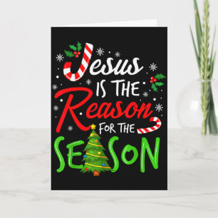 Jesus Is The Reason For The Season Christian Faith Card