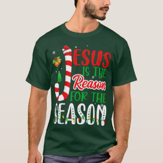Jesus Is The Reason For The Season Christian Faith T-Shirt