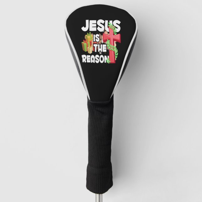 Jesus Is The Reason For The Season Christian Golf Head Cover (Front)