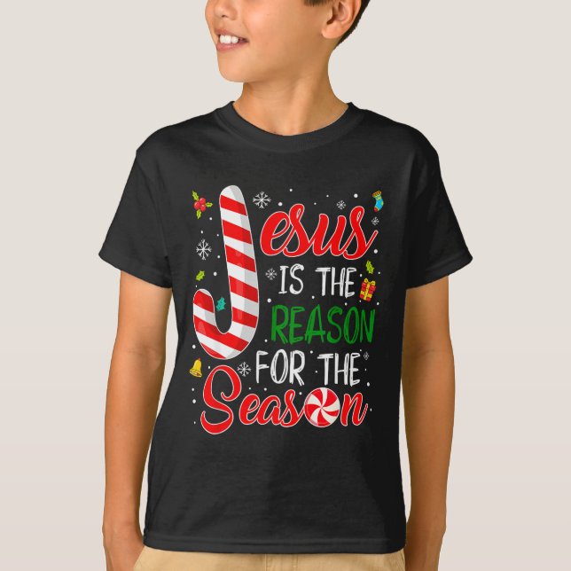Jesus Is The Reason For The Season Christmas Chris T-Shirt (Front)
