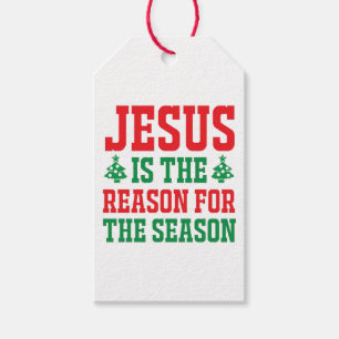 Jesus Is The Reason for The Season Christmas Gift Tags