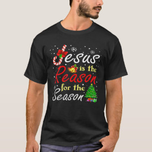 Jesus Is The Reason For The Season Christmas Gifts T-Shirt