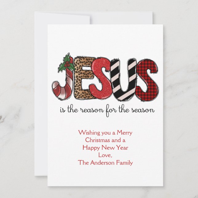 Jesus is the Reason for the Season Christmas  Holiday Card (Front)