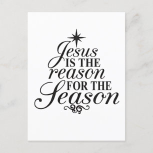 Jesus Is The Reason For The Season Christmas  Invitation Postcard