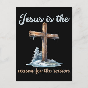 Jesus is the reason for the season Christmas Jesus Holiday Postcard