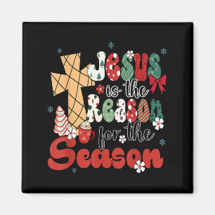 Jesus Is The Reason For The Season Christmas Jesus Magnet