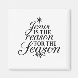 Jesus Is The Reason For The Season Christmas Magnet