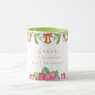Jesus is the reason for the season Christmas Mug
