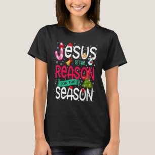 Jesus Is The Reason For The Season Christmas Paja T-Shirt