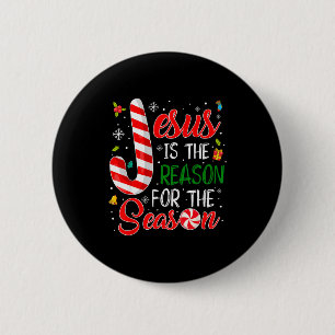 Jesus Is The Reason For The Season Christmas Pajam 6 Cm Round Badge