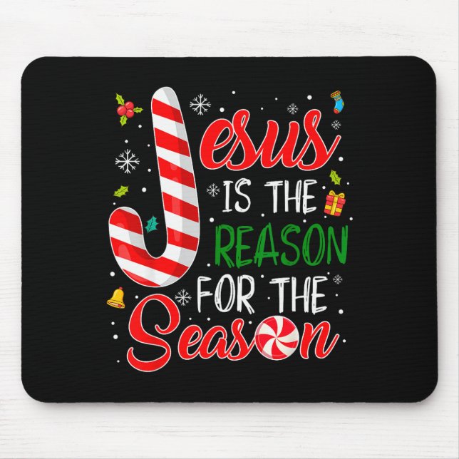 Jesus Is The Reason For The Season Christmas Pajam Mouse Pad (Front)