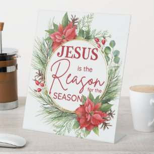 Jesus is the Reason for the Season Christmas Pedestal Sign