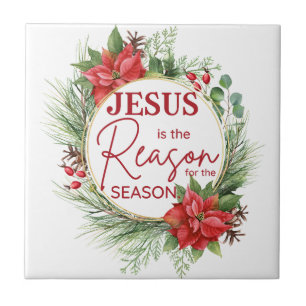 Jesus is the Reason for the Season Christmas Tile