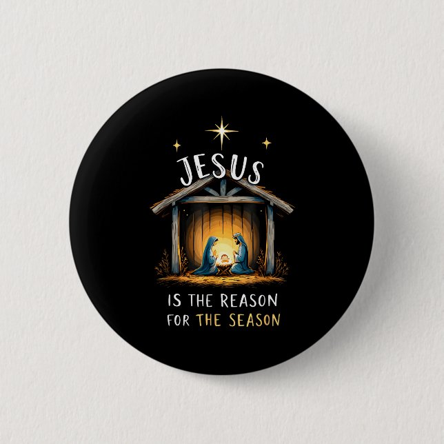 Jesus Is The Reason For The Season Christmas Xmas  6 Cm Round Badge (Front)