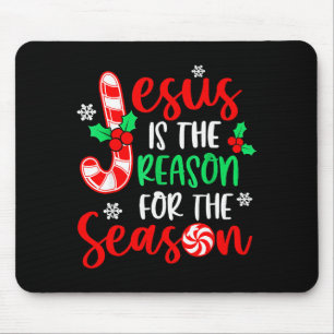 Jesus Is The Reason For The Season Christmas Xmas Mouse Pad