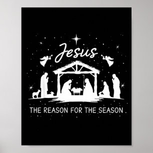 Jesus Is The Reason For The Season Christmas Xmas Poster