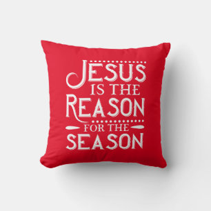 Jesus Is The Reason For The Season Cushion