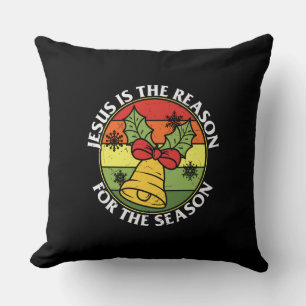 Jesus Is The Reason For The Season Cushion