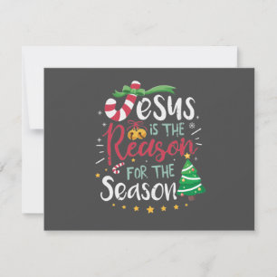 Jesus is the Reason for the Season Holiday Card