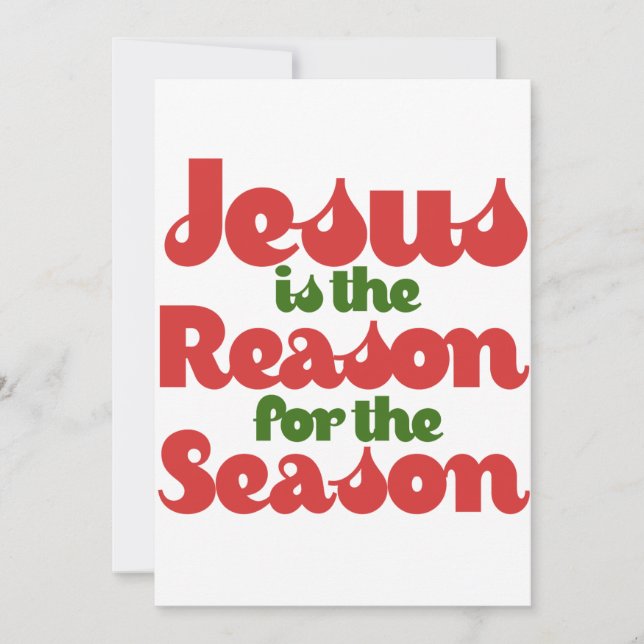 Jesus is the Reason for the Season Invitation (Front)