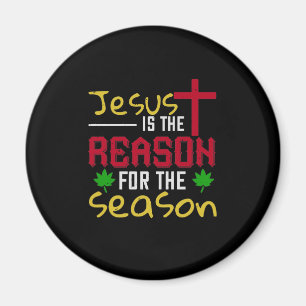 Jesus Is The Reason For The Season Magnet