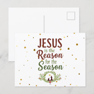Jesus Is The Reason For The Season Postcard