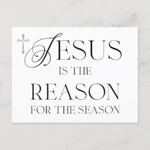 "Jesus Is The Reason For The Season  Postcard