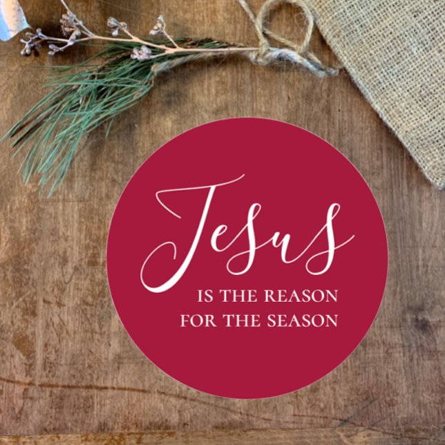 Jesus is the reason for the season Red Christmas Classic Round Sticker (Jesus is the reason for the season Christmas sticker. Vibrant red with custom elegant modern script.)