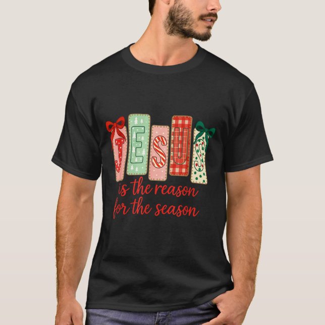 Jesus Is The Reason For The Season, Retro Jesus Ch T-Shirt (Front)
