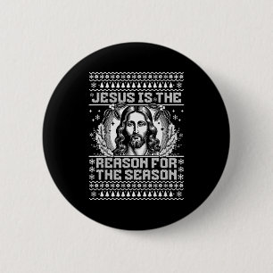 Jesus Is The Reason For The Season - Ugly Christma 6 Cm Round Badge