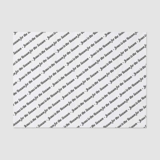 Jesus is the Reason for the Season White Tissue Paper (Front)