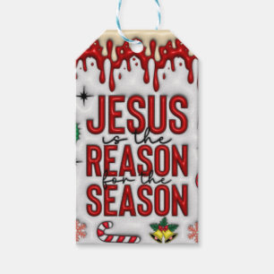Jesus is the reason for the season. Xmas Cards. Gift Tags