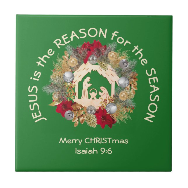 JESUS IS THE REASON Green Christian Christmas Tile (Front)