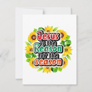 Jesus Is The Reason Holiday Card