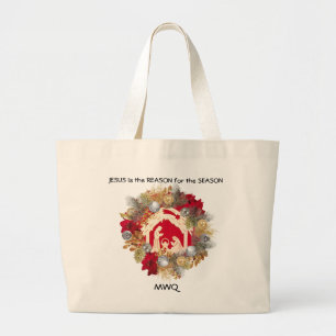 JESUS IS THE REASON Monogram Christmas Nativity Large Tote Bag