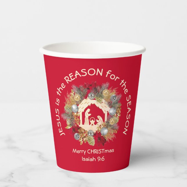 JESUS IS THE REASON Red Christmas Nativity Paper Cups (Front)