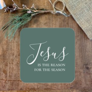 Jesus is the reason Simple Green Christmas Faith Square Sticker