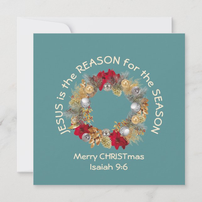 JESUS IS THE REASON Teal Merry Christmas Holiday Card (Front)