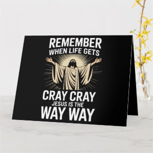 Jesus Is The Way Christmas Funny Faith Religious  Card