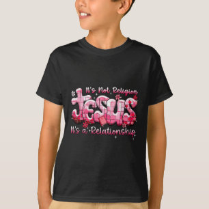 Jesus It’s Not Religion Disco Religious Valentine  T-Shirt