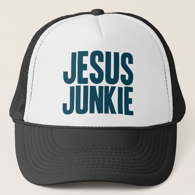 Jesus Junkie Trucker Hat (Front)