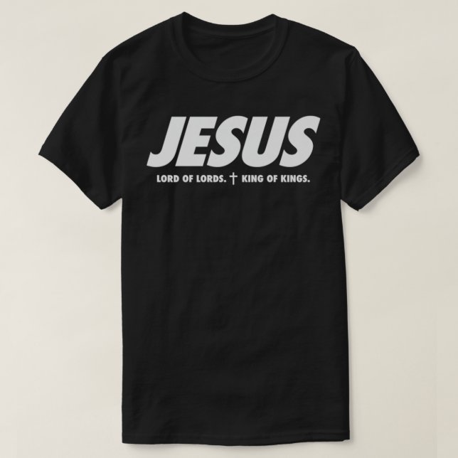 Jesus  King of Kings  Lord of Lords  Christian Pre T-Shirt (Design Front)