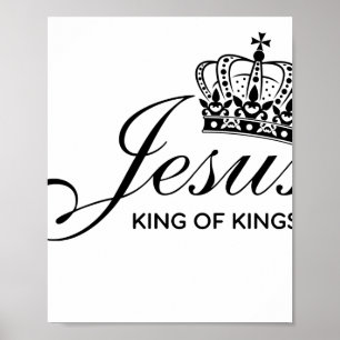 Jesus KING OF KINGS Poster