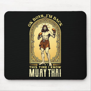 Jesus Knows Muay Thai Boxing Kickboxing Mma Mouse Pad