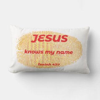 JESUS KNOWS MY NAME LUMBAR CUSHION