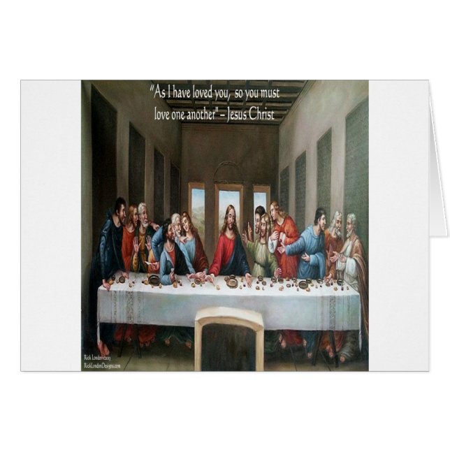 Jesus @ Last Supper "Love One Another" Quote (Front Horizontal)