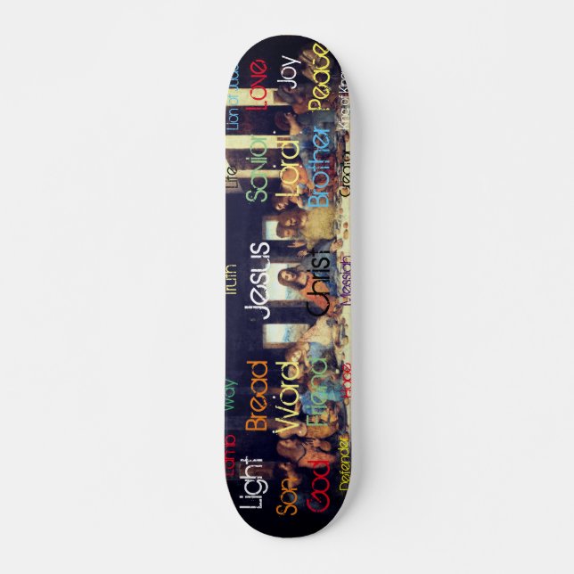 Jesus Last Supper Skateboard (Front)